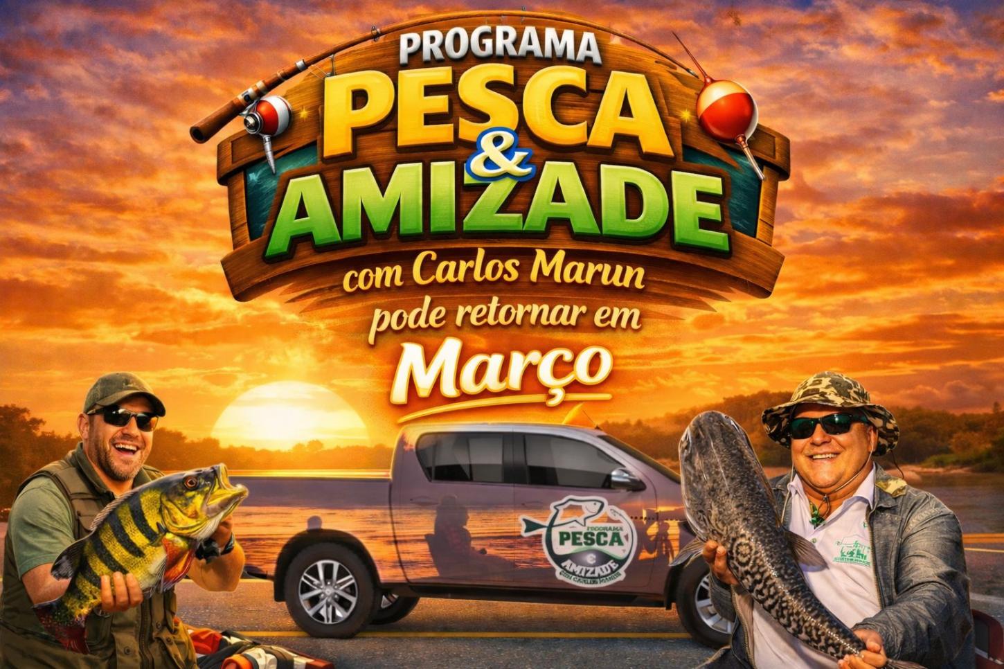 Programa Pesca & Amizade pode retornar em março com novo projeto